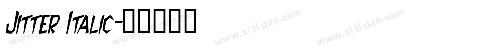 Jitter Italic字体转换